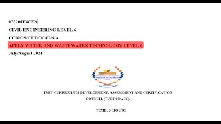 Level 6 Civil Engineering Technician APPLY WATER AND WASTEWATER TECHNOLOGY Cdac past Paper July 2022 [upl. by Tace]