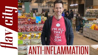 The BEST AntiInflammatory Foods At The Grocery StoreAnd What To Avoid [upl. by Dnalsor]