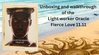 Lightworker Oracle Fierce Love 1111 Edition [upl. by Minier]