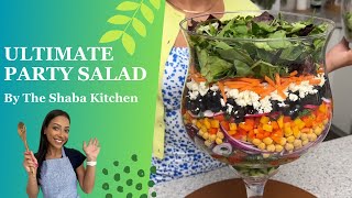 The Ultimate Party Salad by The Shaba Kitchen [upl. by Kerril322]