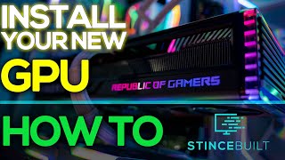 How To Install Your New GPU [upl. by Buke]