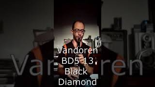 Vandoren BD5 13 vs B45 Lira clarinet vandorenmouthpiece vandorenbd5 vandorenb45lira vandoren [upl. by Donald]