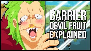 Explaining Bartolomeos Devil Fruit  The Bari Bari No Mi BarrierBarrier  One Piece Explained [upl. by Eatnhoj]