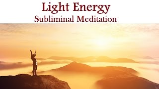 Healing Light Energy Subliminal Guided Meditation  Mind Body Scan Isochronic Tones [upl. by Placidia]