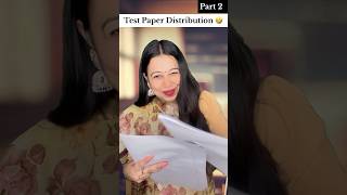 Exam Paper Distribution ‘Part 2’  SCHOOL Days 🤣 comedy funny youtubeshorts school viral [upl. by Yrahk]