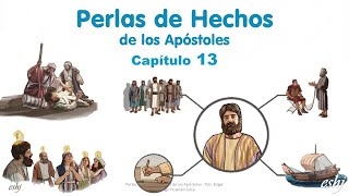 Perlas de HECHOS Capítulo 13  Reavivados por su palabra Hedjusan [upl. by Mian]