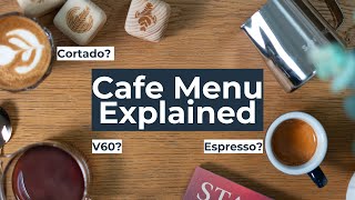 Specialty Café Menu Explained  Coffee Drinks [upl. by Aneled]