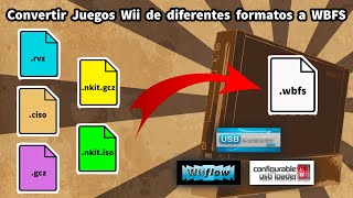 🛠️Convertir formatos RVZ  GCZ  NKITISO  NKITGCZ  CISO a WBFS y su uso en Nintendo Wii🛠️ [upl. by Ijat]