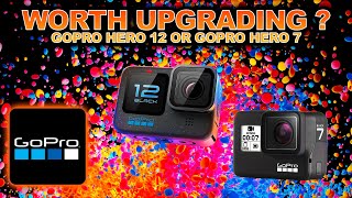 GoPro 12 Vs GoPro 7  Which One Should You Upgrade To [upl. by Notsa174]