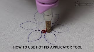 How to use Hot Fix Applicator Tool for applying Crystals Rhinestones and Studs [upl. by Werra]