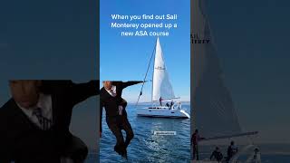 Yo… Have you been waiting Classes are open’ sailmonterey [upl. by Saucy]