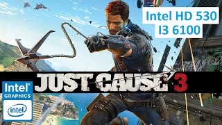 Intel HD Graphics 530 Just Cause 3 Test [upl. by Yendic681]