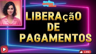 Liberação dos pagamentos [upl. by Nidorf]