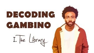 DECODING GAMBINO  I The Library S [upl. by Innob]