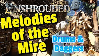 Looking for Daggers amp a Drum  Melodies of the Mire  Enshrouded [upl. by Ornstead515]