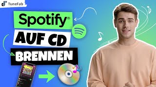 Spotify Songs auf CD brennen Einfache Anleitung 2024 [upl. by Judon36]