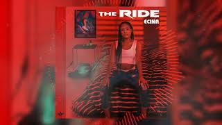 ECINA  THE RIDE Official Audio [upl. by Yrehcaz]