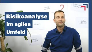 Wie arbeite ich mit einer Risikoanalyse im agilen Umfeld [upl. by Bolitho486]