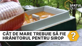 Cât de mare trebuie să fie hrănitorul pentru sirop [upl. by Kelam]