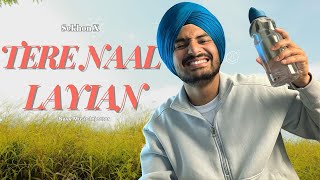 Tere naal layian  Sekhon X Official Audio  Navv Music injector  New Punjabi song 2024 [upl. by Louie]