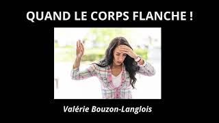 QUAND LE CORPS FLANCHE [upl. by Nicodemus465]