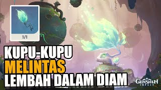 Kupu Kupu Melintas Lembah Dalam Diam  Quest Dunia【Genshin Impact】 [upl. by Sandy]