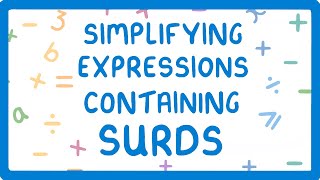 GCSE Maths  Surd Rules and Simplifying Expressions Containing Surds Part 23 41 [upl. by Nalorac]