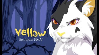 Yellow  Swiftpaw PMV [upl. by Fawna]