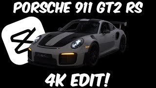 Porsche GT2 RS 4k edit  NCTS NEXT MBeditz7 [upl. by Harutek927]