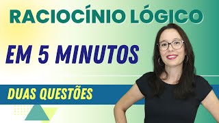 RACIOCÍNIO LÓGICO EM 5 MINUTOS  Professora Angela Matemática [upl. by Pat]