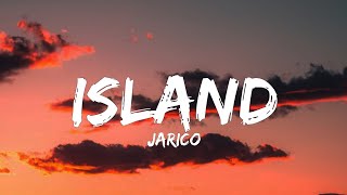 Jarico  Island [upl. by Ilarrold]