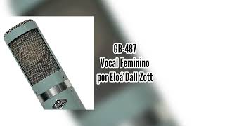 Microfone Greenbox GB487  Vocal Feminino [upl. by Shaffert]