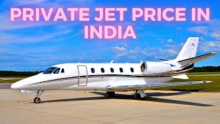 Private Jet Cost in India  Cheapest Jet in the World  Charter Plane [upl. by Lilla]