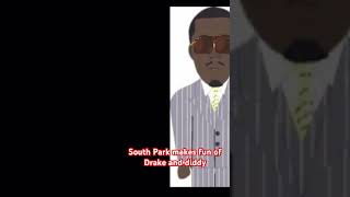 South Park makes fun of Drake and diddy hiphopartist funny [upl. by Egidio]