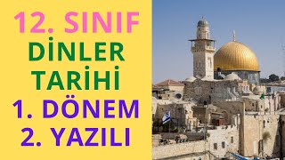 12 Sınıf Dinler Tarihi 1 Dönem 2 Yazılı [upl. by Ahsinit]