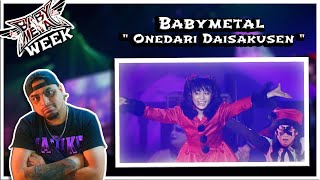 First time listening to BlackBabymetal love the rapping BABYMETAL  Onedari Daisakusen Reaction [upl. by Radloff44]