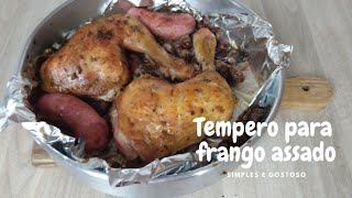 TEMPERO PARA FRANGO ASSADO FICA MUITO SABOROSO 😋 [upl. by Enomis]