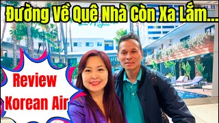 Review Hãng Korean Air  Cách Phục Vụ amp Ăn Uống Có Tốt Không [upl. by Akiv]