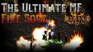 The Ultimate Magic Finding Fire Sorc Build  Diablo 2 [upl. by Higgs]