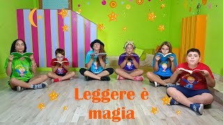 CANZONE SUI LIBRI E SULLA LETTURA PER BAMBINI INFANZIA E PRIMARIAquotLEGGERE E MAGIAquot [upl. by Anilrac]