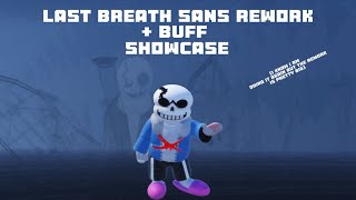 UR SANDS REMAKE  Last breath sans buffrework Halloween update showcase [upl. by Nahgeem791]