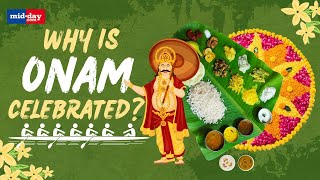 Onam 2024 Why is it celebrated in Kerala and How [upl. by Anedal]