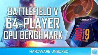 Battlefield V Multiplayer CPU Benchmark Ryzen 7 2700X vs Core i99900K [upl. by Asirrom140]