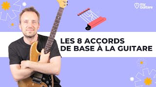 Les 8 accords de base pour débutant à la Guitare [upl. by Gahl]