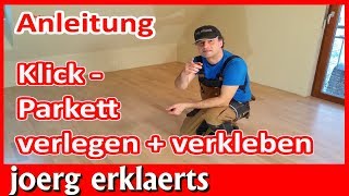 Parkett verlegen Fertigparkett verkleben auf Fußbodenheizung einfach und genial Tutorial Nr 234 [upl. by Leatrice405]