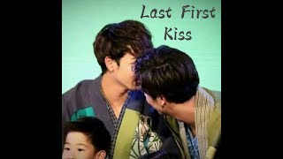 【NanonChimon x Last First Kiss】｜I wanna be your last first kiss [upl. by Yoshio54]