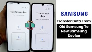 2024 Transfer Data From OLD Samsung To NEW Samsung Device [upl. by Osnola]