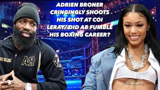 ADRIEN BRONER CRINGINGLY SHOOTS HIS SHOT AT COI LERAY DID AB FUMBLE HIS BOXING CAREER [upl. by Napoleon]