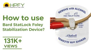 How to use Bard StatLock Foley Stabilization Device [upl. by Milly]