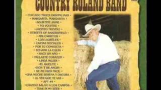 Country Roland Band Al Ver que Te Vas [upl. by Enovi]